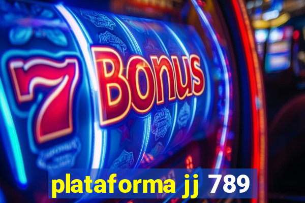 plataforma jj 789